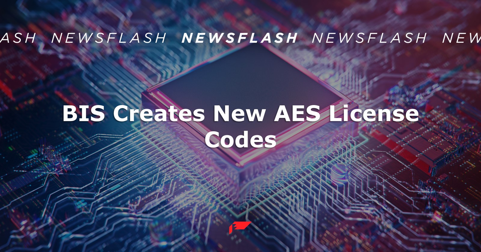 BIS Creates New AES License Codes