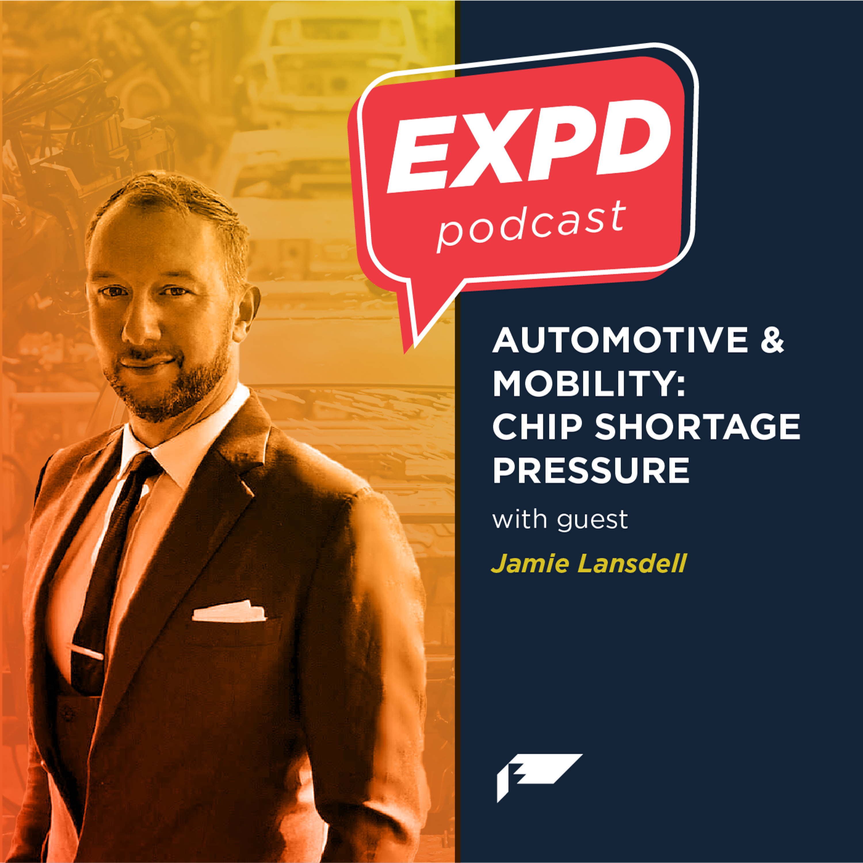 Episode 18 | Automotive & Mobility: Chip Shortage Pressure