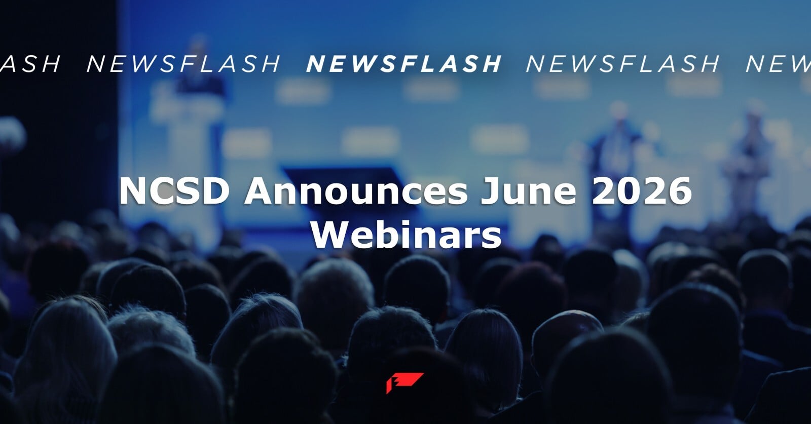 NCSD Announces June 2026 Webinars