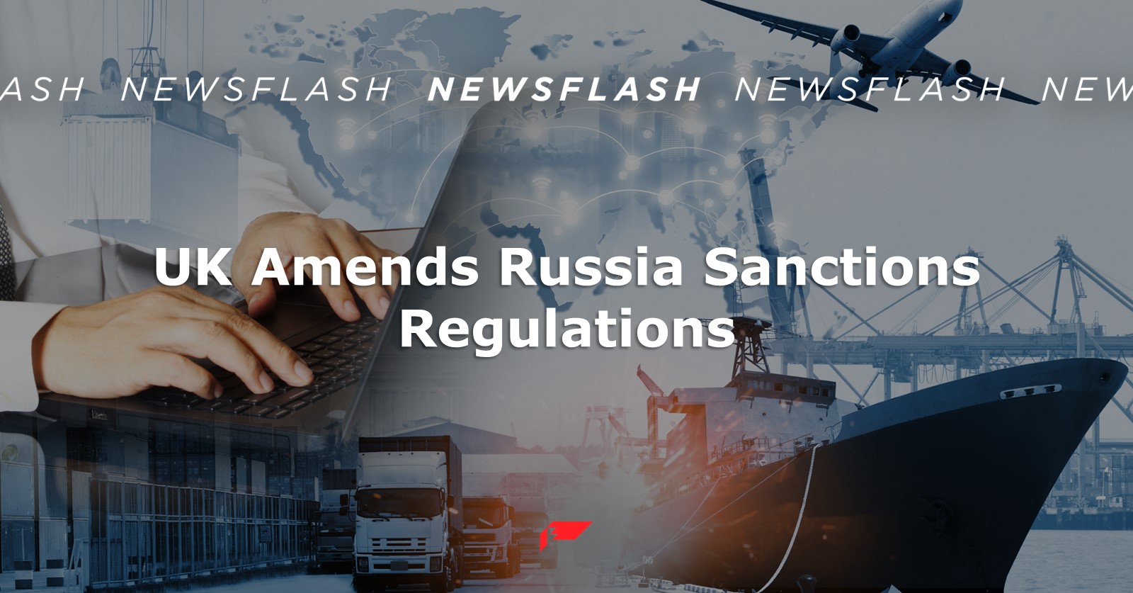 UK Amends Russia Sanctions Regulations